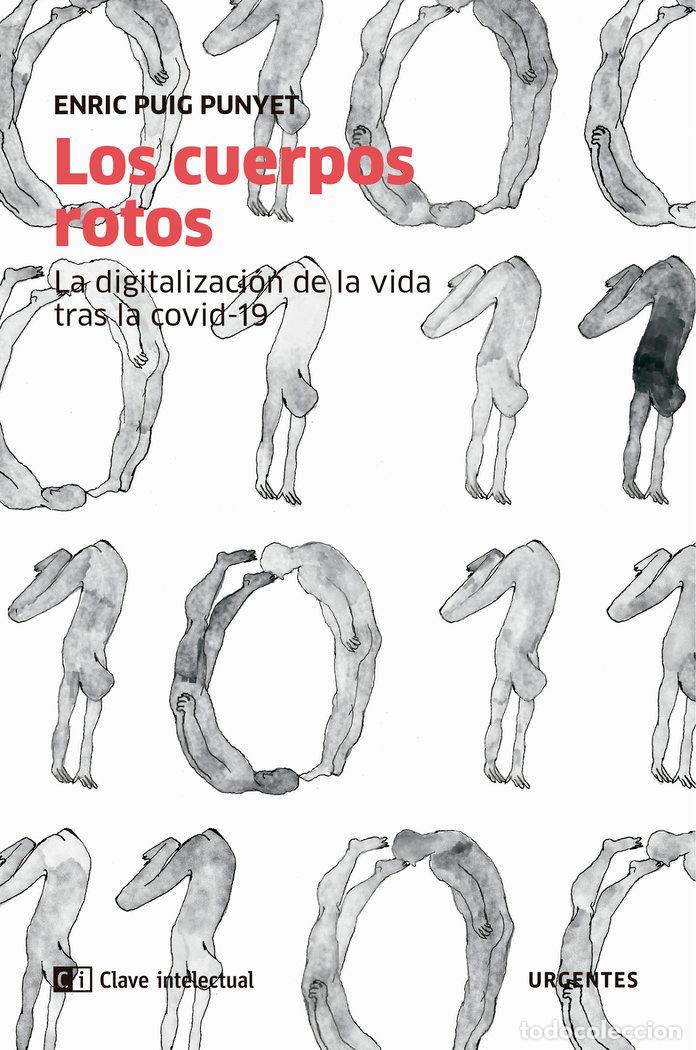 Libros: CUERPOS ROTOS,LOS - PUIG PUNYET, ENRIC