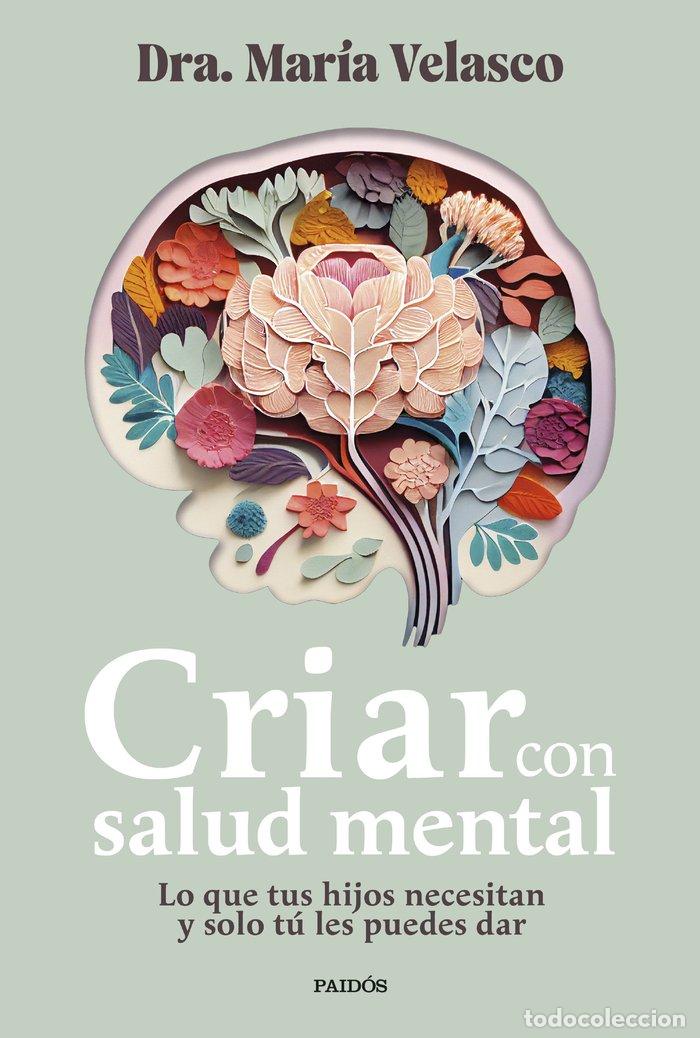 Livres: CRIAR CON SALUD MENTAL - MARIA VELASCO