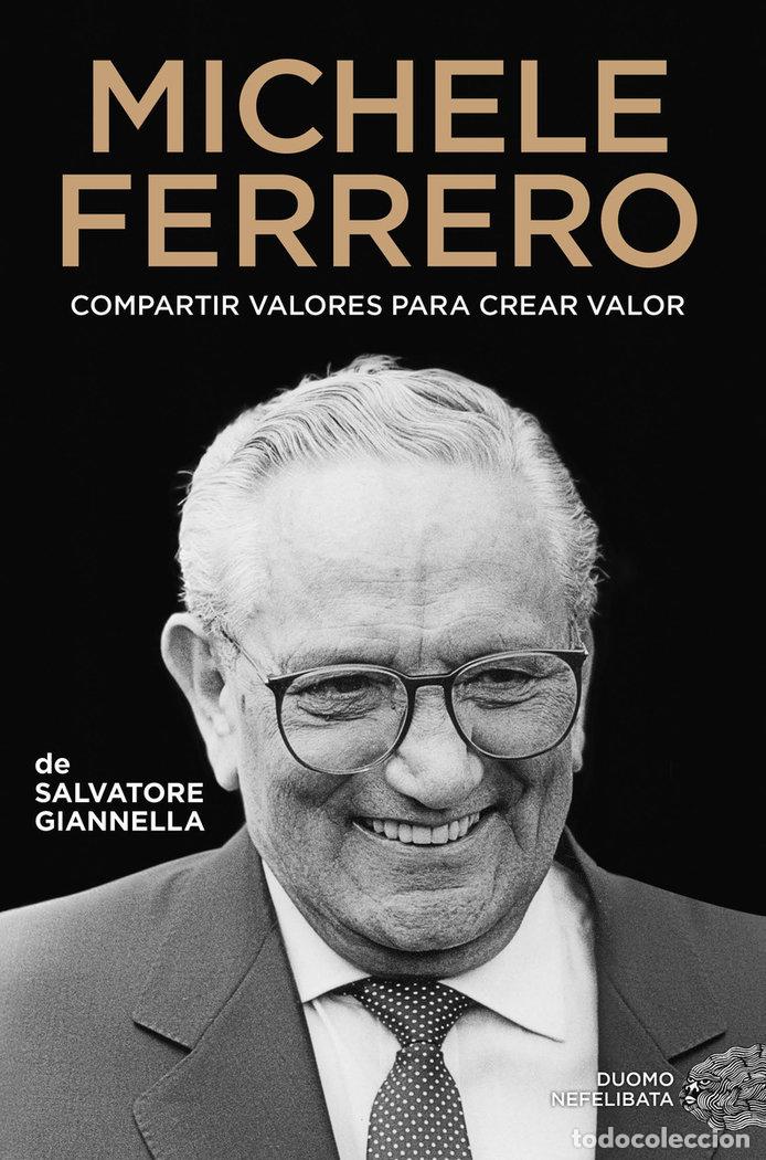 Livres: MICHELE FERRERO - GIANNELLA, SALVATORE