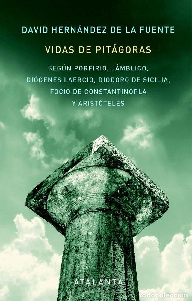 Libros: VIDAS DE PITAGORAS - HERNANDEZ DE LA FUENTE, DAVID