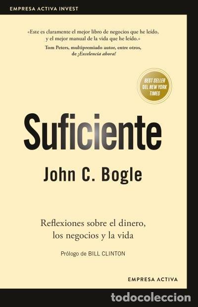 Libros: SUFICIENTE - BOGLE, JOHN C.