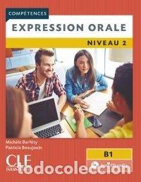Libros: EXPRESSION ORALE NIVEAU 2 B1 - BARFETY, MICHELE