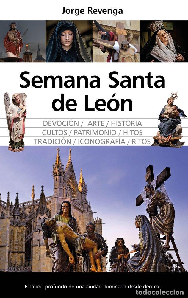 Libros: SEMANA SANTA DE LEON - REVENGA, JORGE