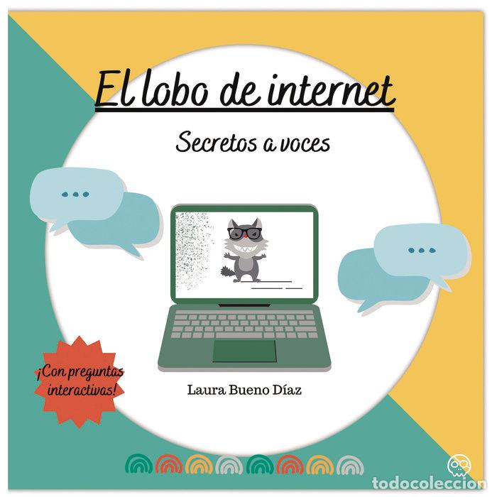 books: EL LOBO DE INTERNET SECRETOS A VOCES - BUENO DIAZ, LAURA