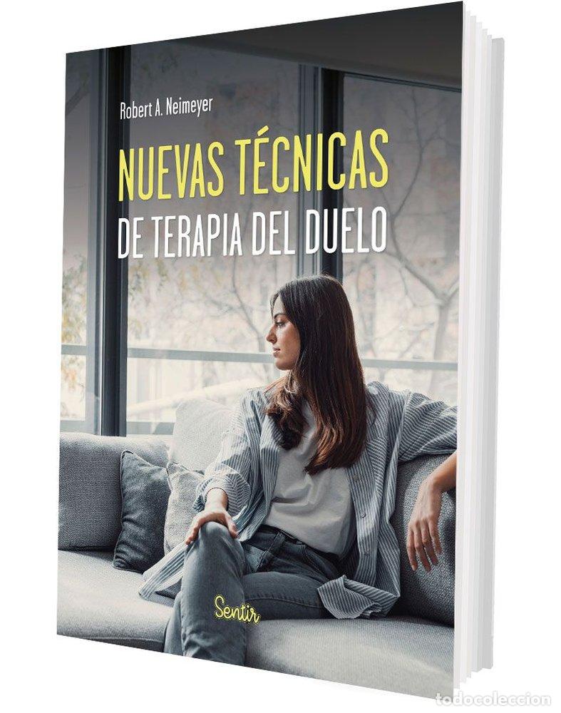 B&uuml;cher: NUEVAS TECNICAS DE TERAPIA DEL DUELO - NEIMEYER, ROBERT A.