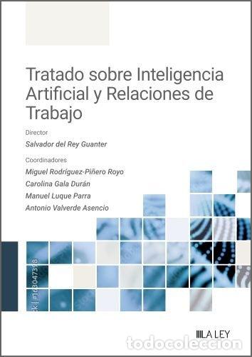 Livros: TRATADO SOBRE INTELIGENCIA ARTIFICIAL Y RELACIONES DE TRABAJ - SALVADOR DEL REY GUANTER