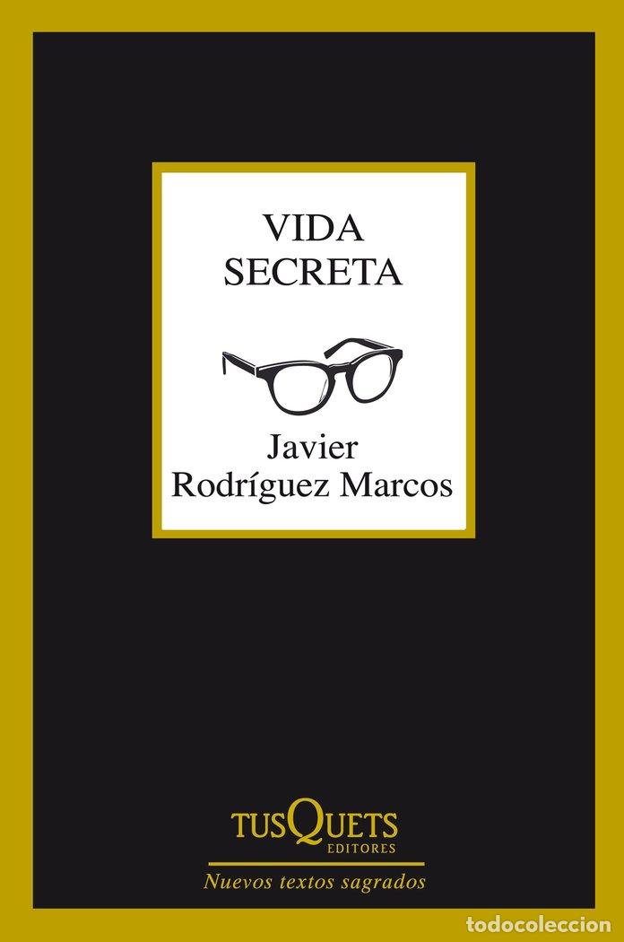 Livros: VIDA SECRETA - RODRIGUEZ MARCOS, JAVIER
