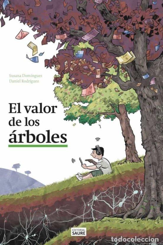 Livres: EL VALOR DE LOS ARBOLES - DOMINGUEZ LERENA, SUSANA
