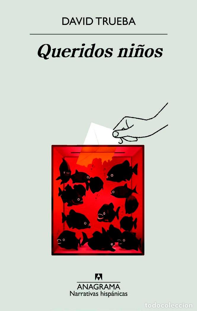 Libros: QUERIDOS NI&Ntilde;OS - TRUEBA, DAVID