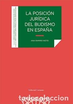 Livros: LA POSICION JURIDICA DEL BUDISMO EN ESPA&Ntilde;A - ANA RAMIRO NIETO