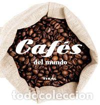 Livros: CAFES DEL MUNDO - AA.VV