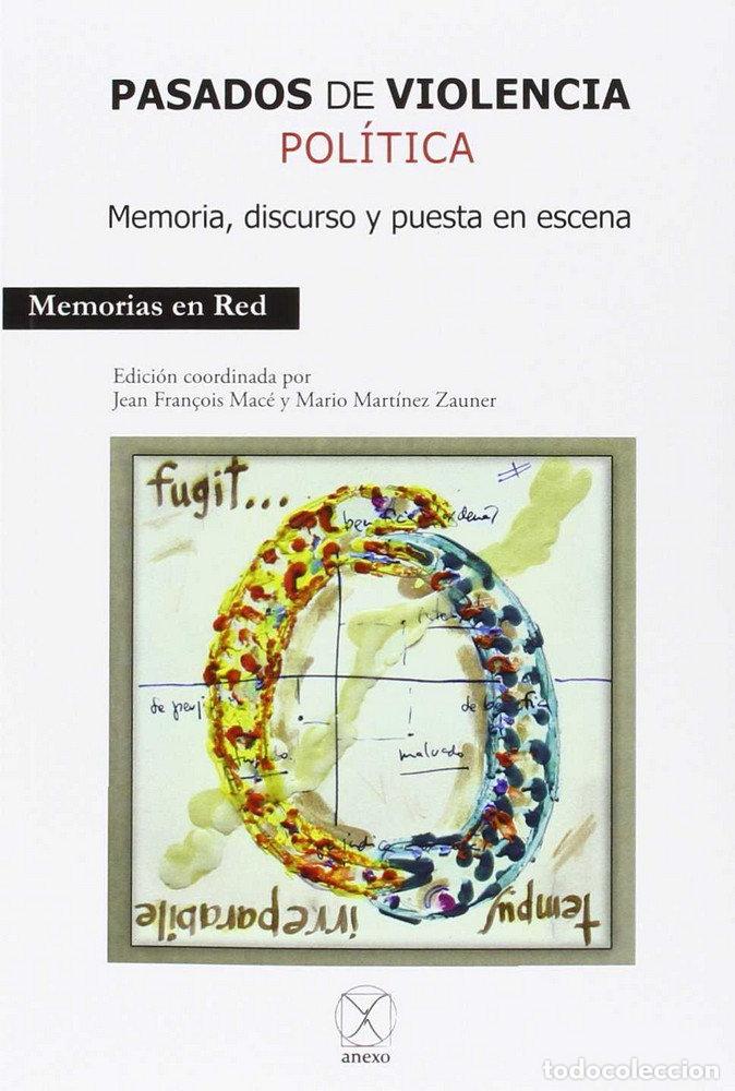 Livros: PASADOS DE VIOLENCIA POLITICA - MACE, J F