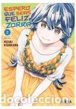 Livres: ESPERO QUE SEAS FELIZ ZORRA 2 - KISHIKAWA, MIZUKI