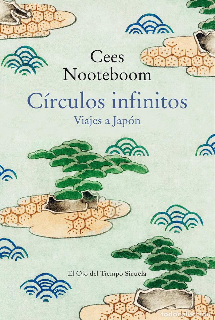 Libros: CIRCULOS INFINITOS - NOOTEBOOM, CEES