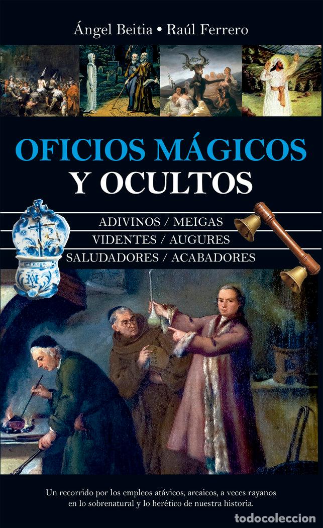 Libros: OFICIOS MAGICOS Y OCULTOS - FERRERO, RAUL