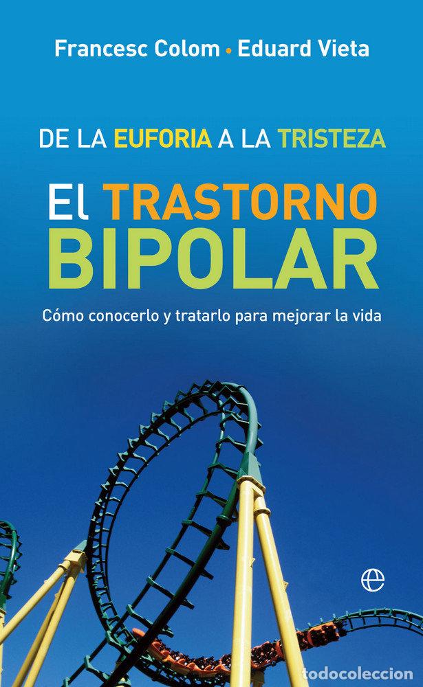 Libros: DE LA EUFORIA A LA TRISTEZA - COLOM, FRANCESC