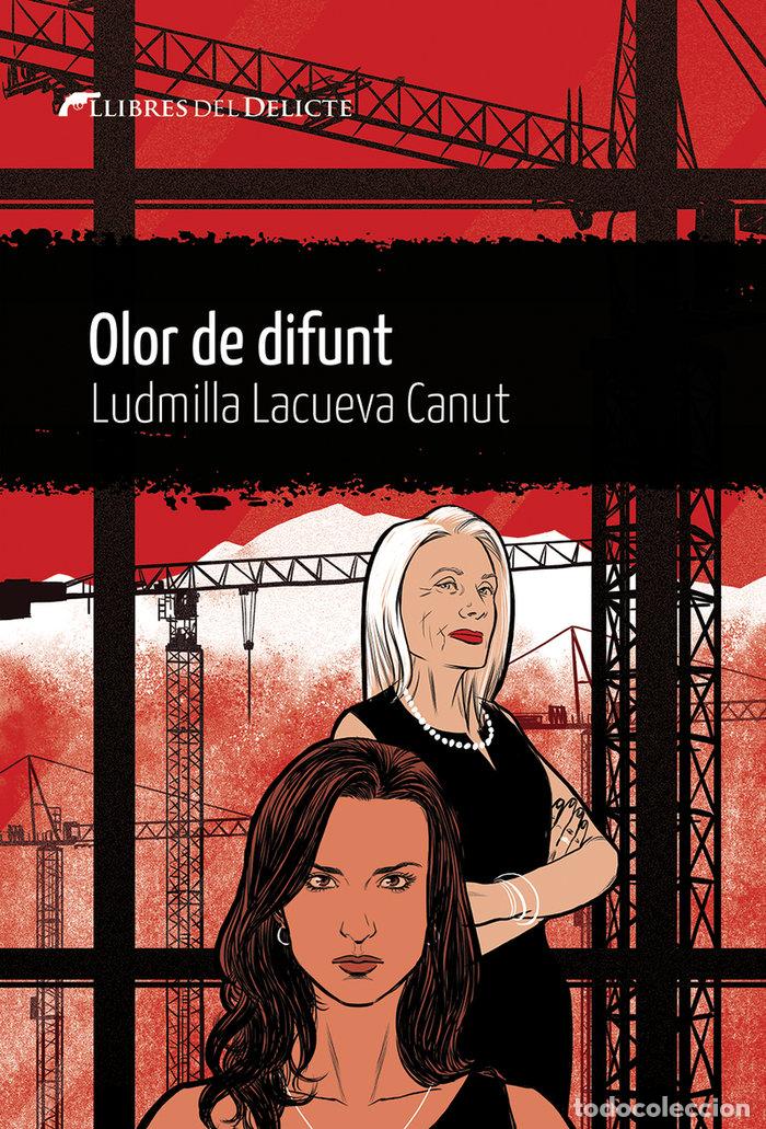 Libros: OLOR DE DIFUNT - LACUEVA, LUDMILLA