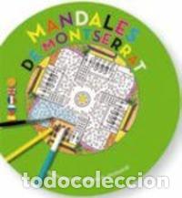Libri: MANDALAS DE MONTSERRAT - GINESTA, MONTSE