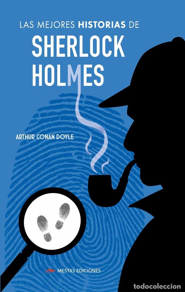 Libri: LAS MEJORES HISTORIAS DE SHERLOCK HOLMES - CONAN DOYLE, ARTHUR