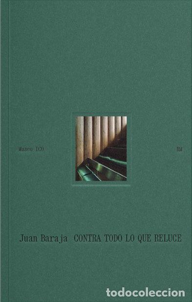 books: CONTRA TODO LO QUE RELUCE - BARAJA, JUAN