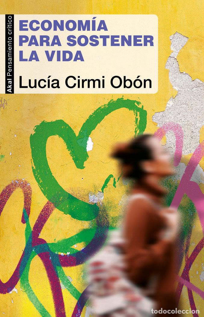 books: ECONOMIA PARA SOSTENER LA VIDA - LUCIA CIRMI OBON