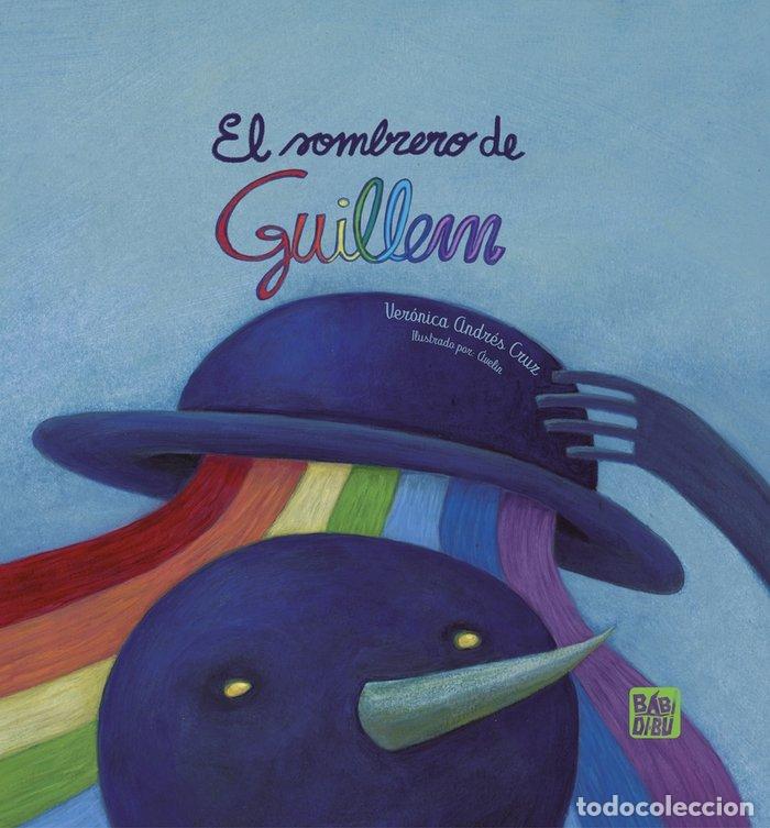 Libri: SOMBRERO DE GUILLEN,EL - ANDRES CRUZ, VERONICA