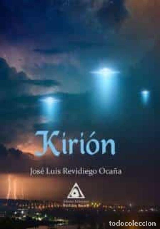 Libros: KIRION - REVIDIEGO OCA&Ntilde;A, JOSE LUIS