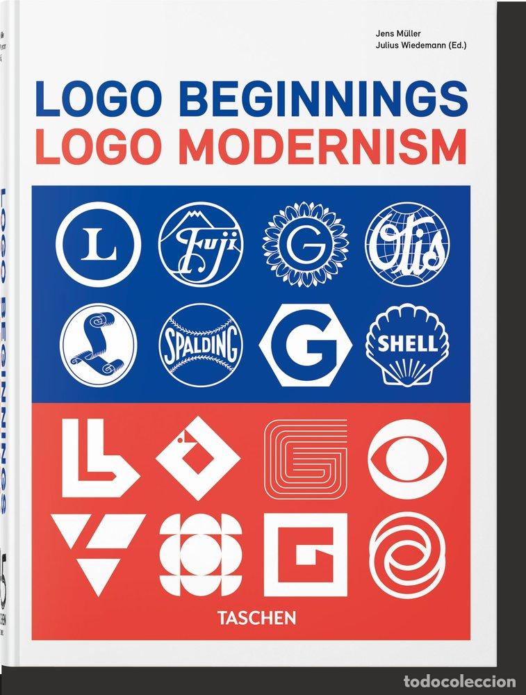 Livres: LOGO BEGINNINGS LOGO MODERNISM 45TH ED - MULLER, JENS