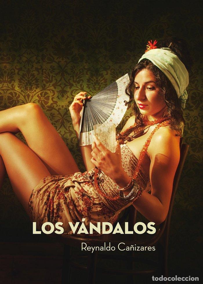 Libros: VANDALOS,LOS - CA&Ntilde;IZARES, REYNALDO