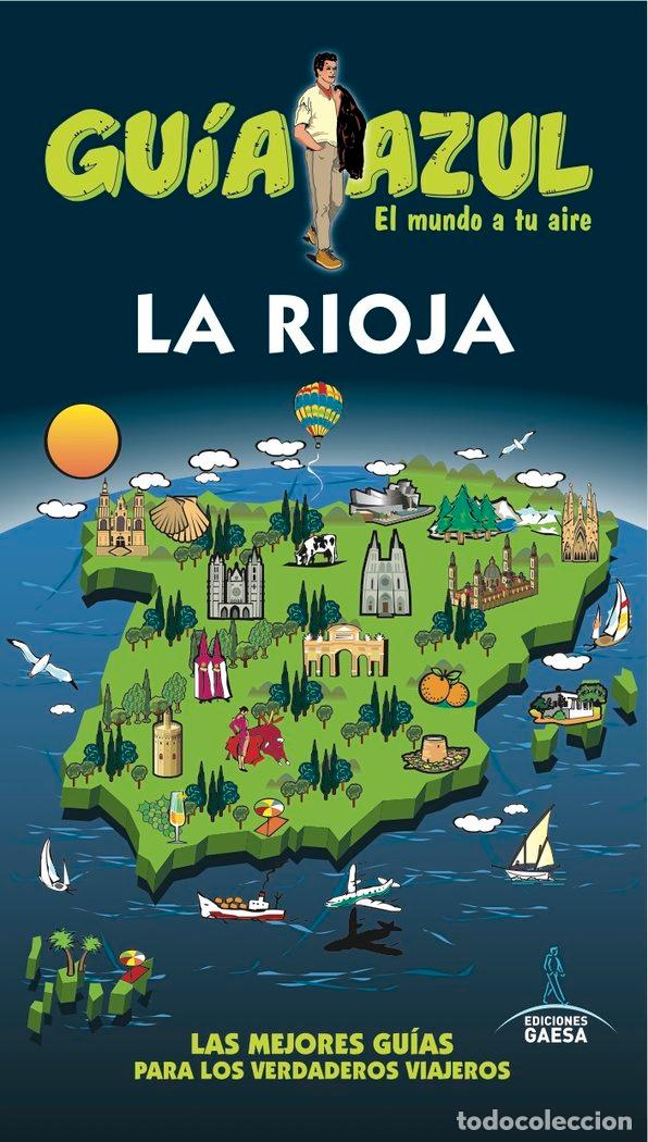 Libros: RIOJA GUIA AZUL,LA - YUSTE DEL REAL, ENRIQUE