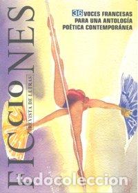 Libros: FICCIONES 11-13 36 VOCES FRANCESAS ANTOLOGIA POETICA - AA.VV