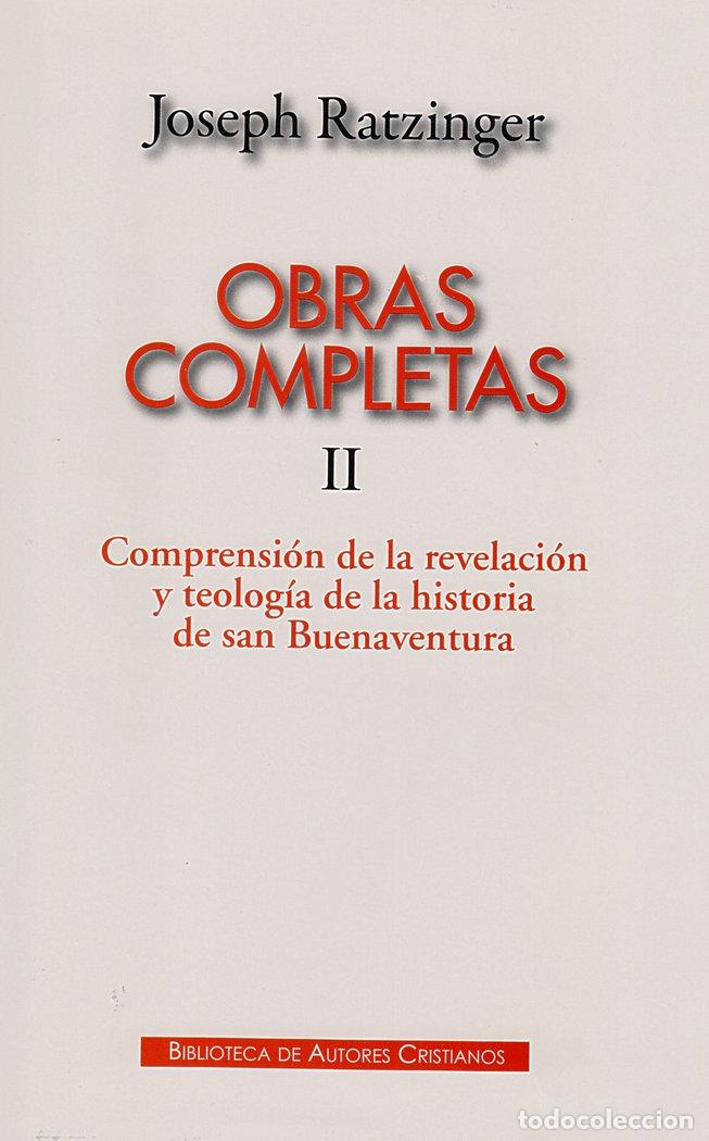 Libros: OBRAS COMPLETAS TOMO II JOSEPH RATZINGER COMPRENSION REVELA - RATZINGER, JOSEPH