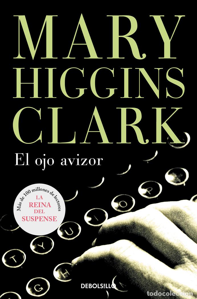 Libros: OJO AVIZOR,EL JET - HIGGINS CLARK, MARY