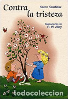 Libri: CONTRA LA TRISTEZA - ALLEY, R