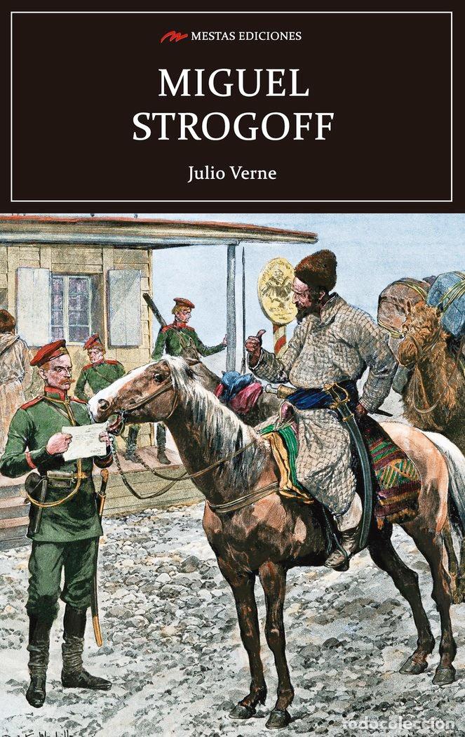 Libri: MIGUEL STROGOFF - VERNE, JULIO