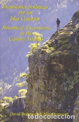 Libros: EXCURSIONES BOTANICAS POR LAS ISLAS CANARIAS - BRAMWELL, DAVID