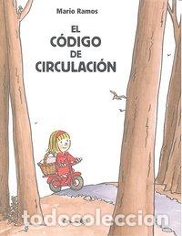 Libros: CODIGO DE CIRCULACION,EL (INFANTIL) - RAMOS, MARIO