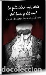 books: LA FELICIDAD MAS ALLA DEL BIEN Y DEL MAL - MELISSA HERNANDEZ IGLESIAS