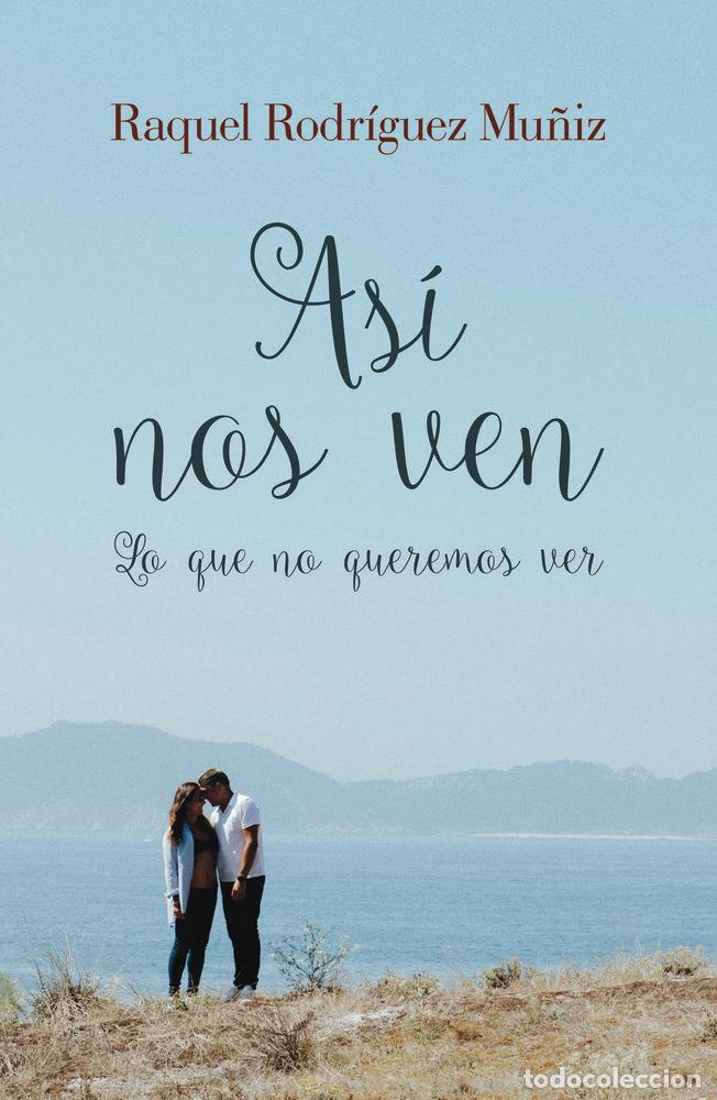 B&uuml;cher: ASI NOS VEN - RO, RAQUE