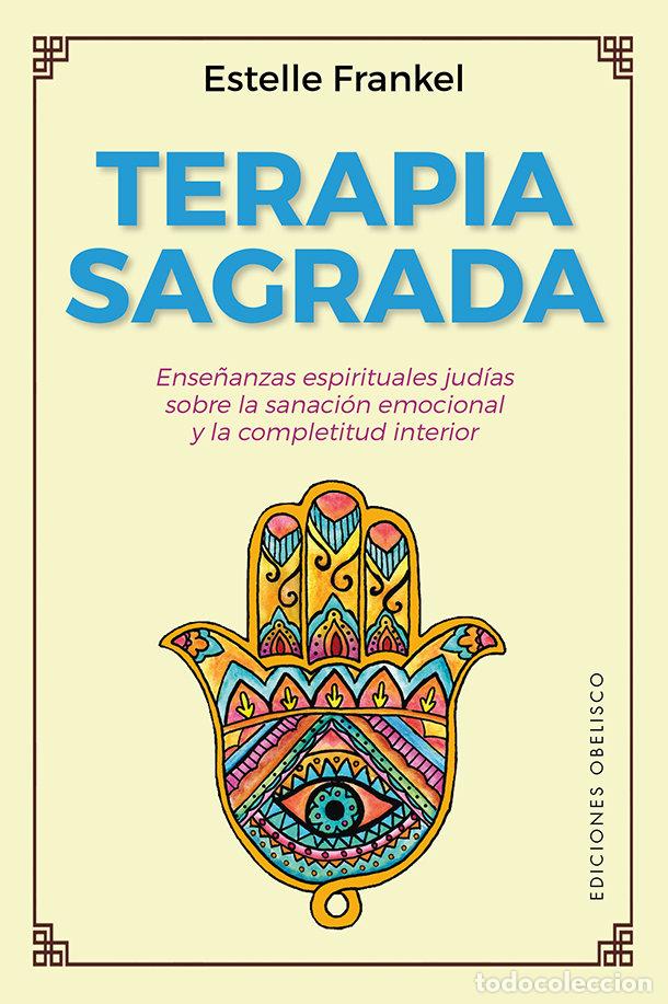 Livres: TERAPIA SAGRADA - FRANKEL, ESTELLE