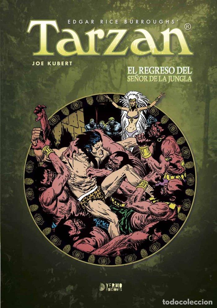Libros: TARZAN EL REGRESO DEL SE&Ntilde;OR DE LA JUNGLA 2 - KUBERT, JOE