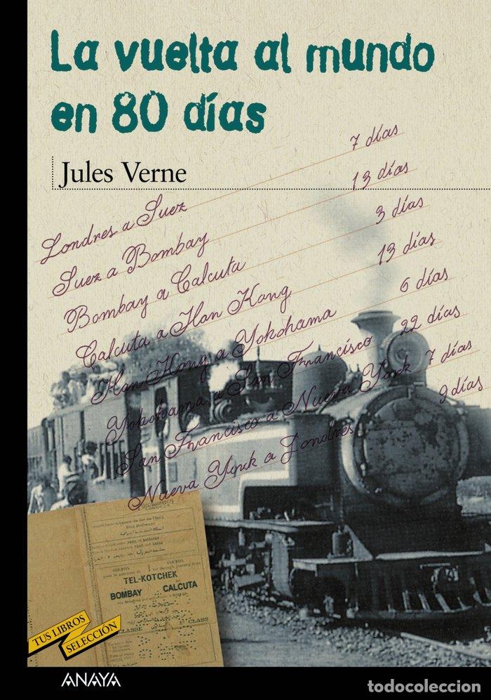 B&uuml;cher: VUELTA AL MUNDO EN 80 DIAS,LA N&ordm;31 TUS LIBROS SELECCION - VERNE, JULES