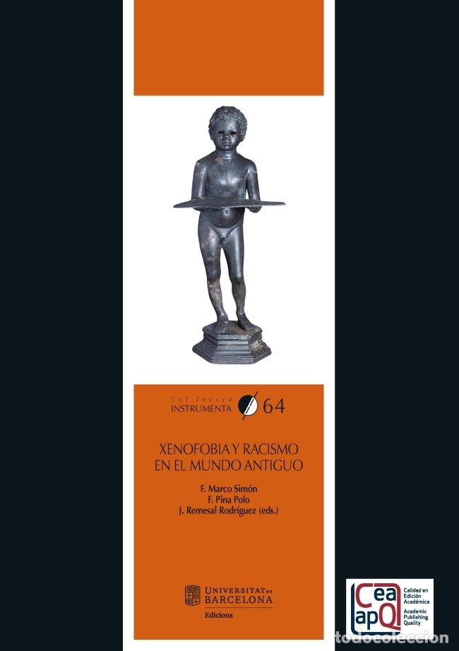 Libri: XENOFOBIA Y RACISMO EN EL MUNDO ANTIGUO - AA.VV.