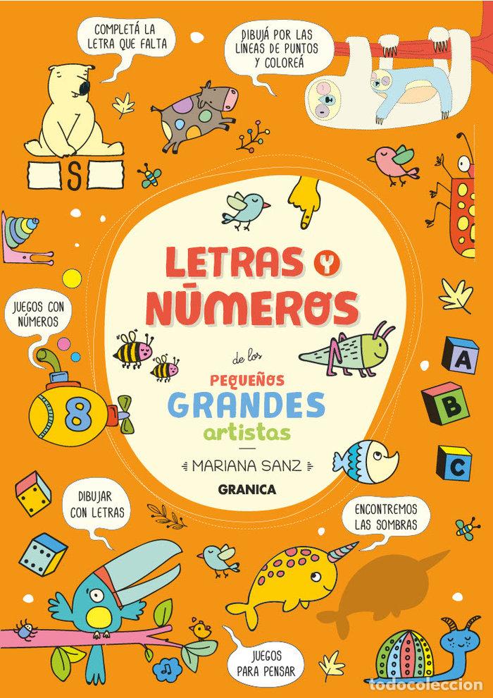 Libri: LETRAS Y NUMEROS DE LOS PEQUE&Ntilde;OS GRANDES ARTISTAS - SANZ, MARIANA
