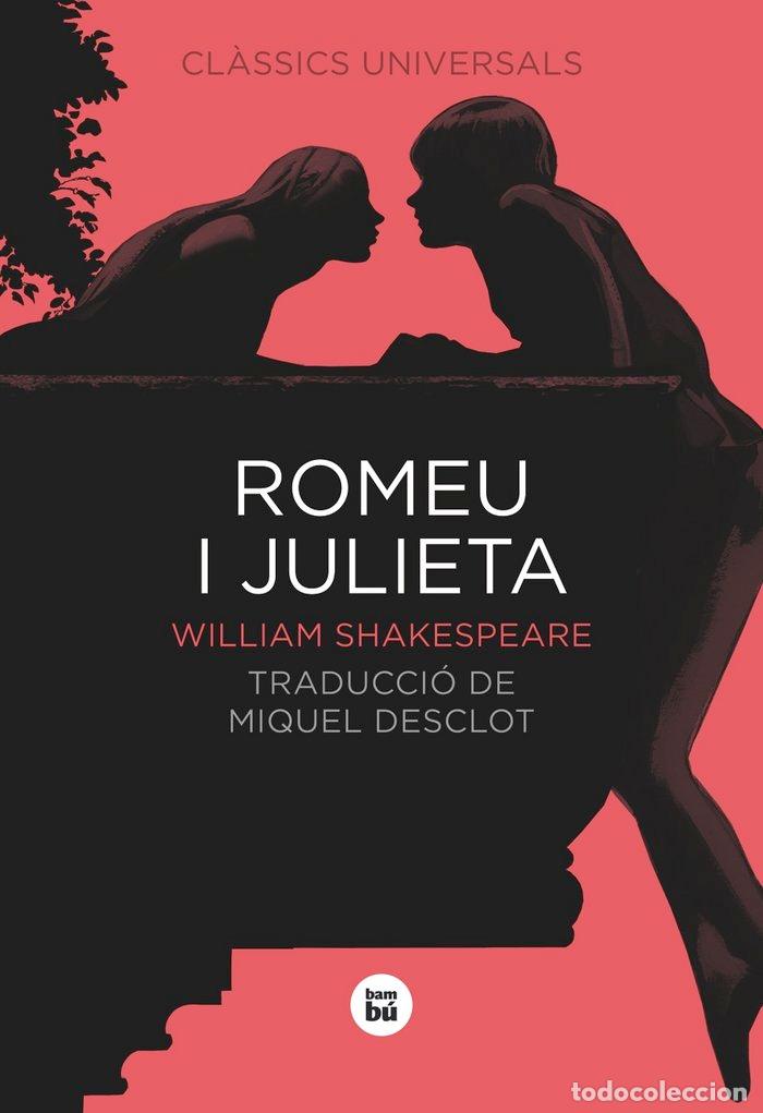 Libri: ROMEU I JULIETA - SHAKESPEARE, WILLIAM