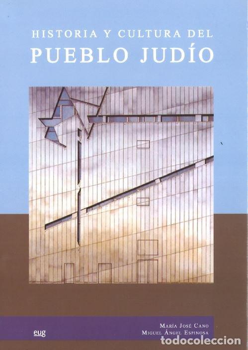 Libri: HISTORIA Y CULTURA DEL PUEBLO JUDIO - CANO, MARIA JOSE