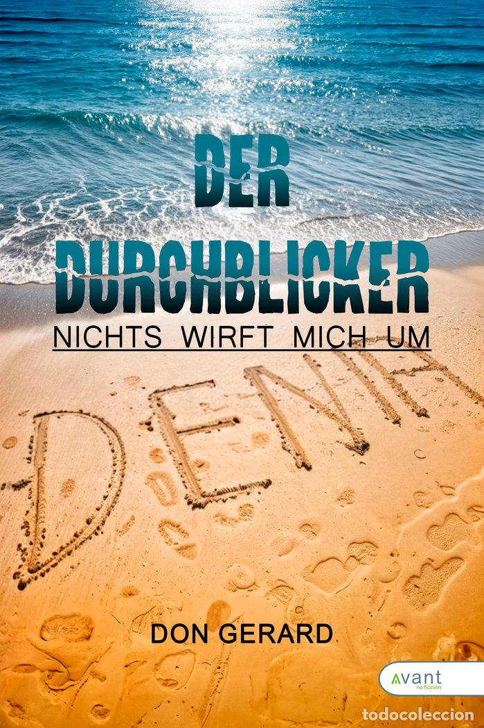 Libri: DER DURCHBLICKER NICHTS WIRFT MICH UM - DUMOULIN, GERARD
