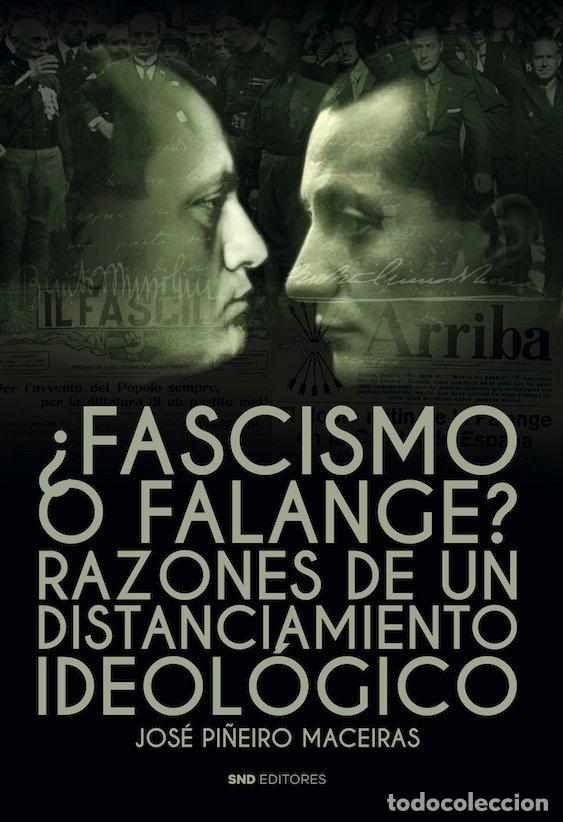 Libros: FASCISMO O FALANGE - PI&Ntilde;EIRO MACEIRAS, JOSE