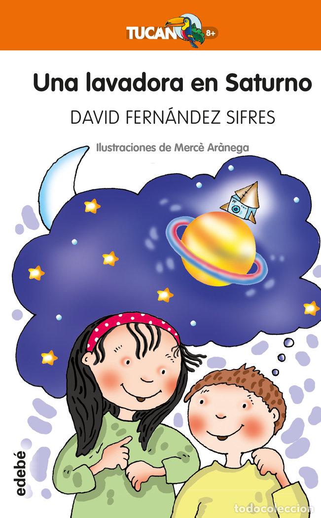 Libros: UNA LAVADORA EN SATURNO - FERNANDEZ SIFRES, DAVID
