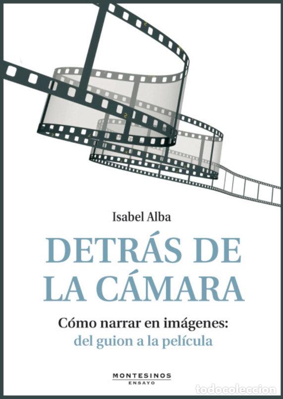 books: DETRAS DE LA CAMARA - ALBA, ISABEL